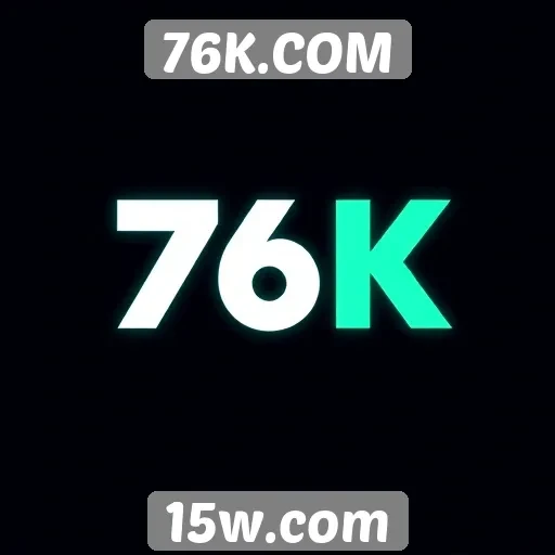 Análise das principais funcionalidades do site 76K.COM